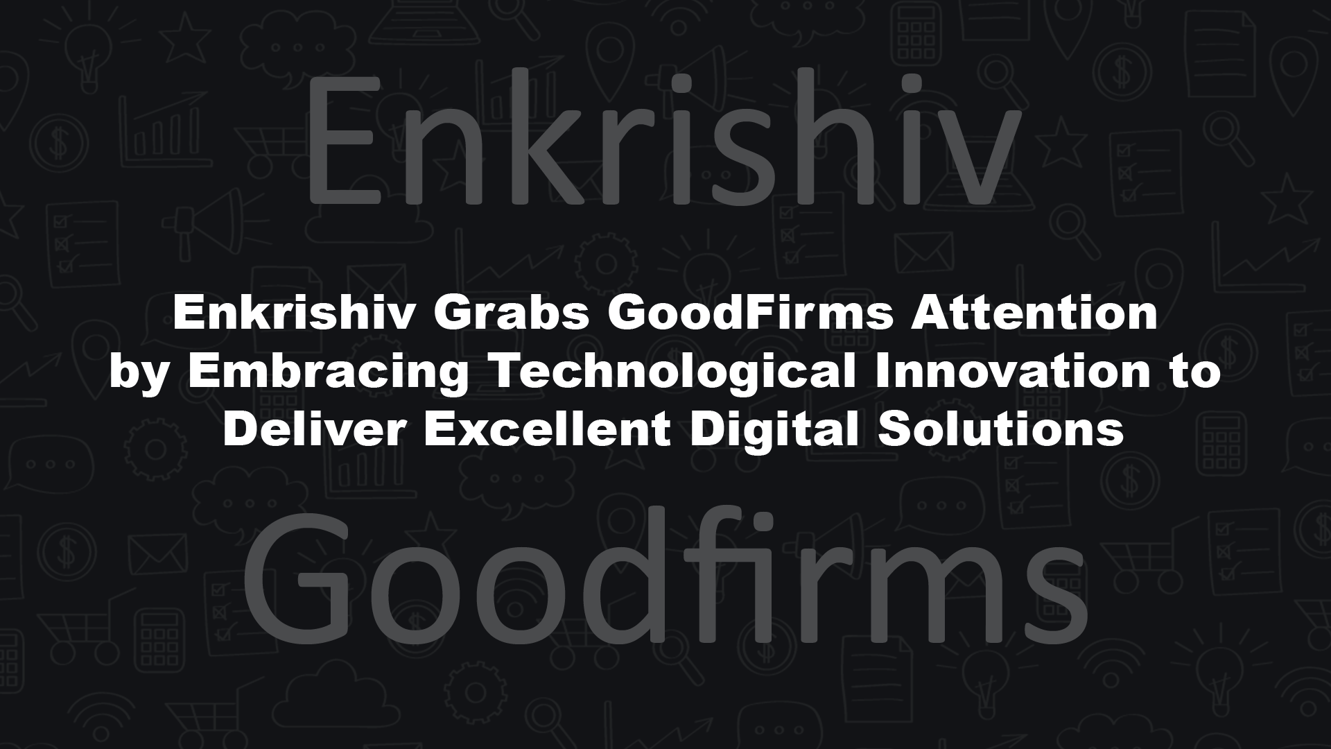 Enkrishiv-at-Goodfirms