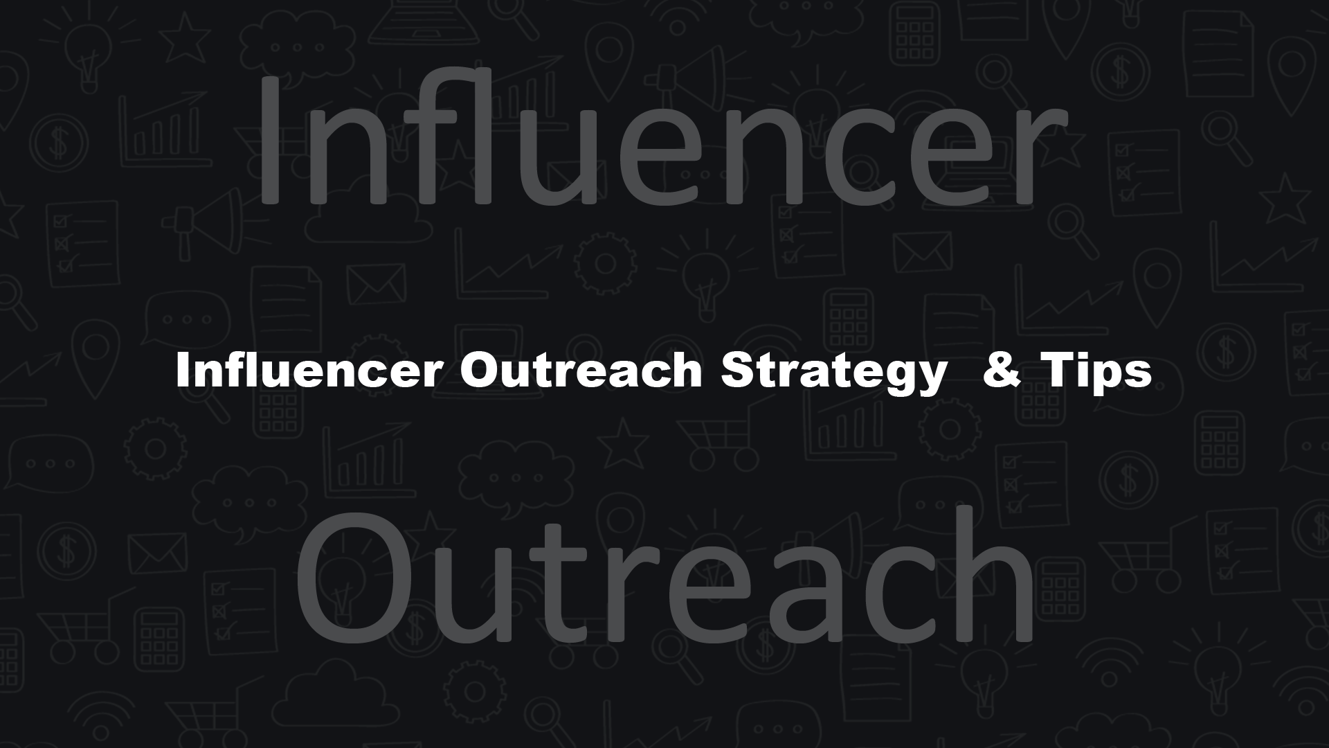 Influencer Outreach Strategy
