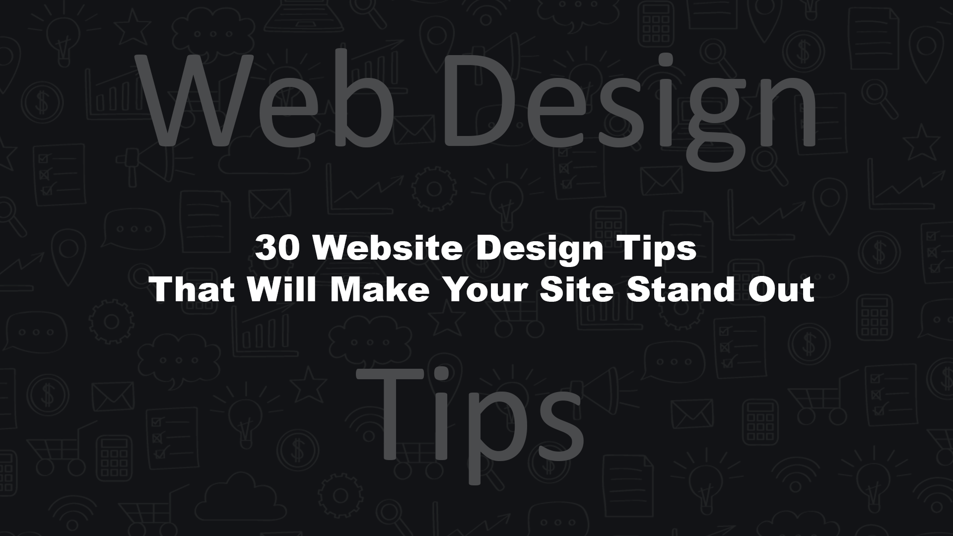30 Website Design Tips